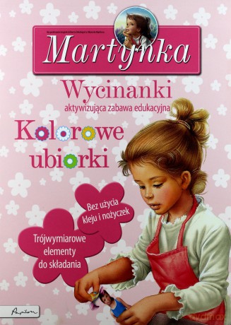 Martynka Wycinanki Kolorowe Ubiorki [KSIĄŻKA]