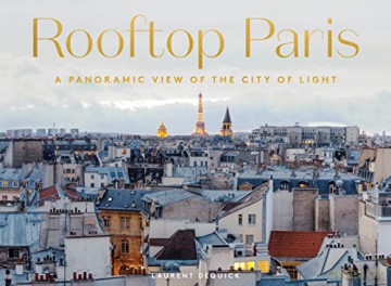 Rooftop Paris - Laurent Dequick [KSIĄŻKA]
