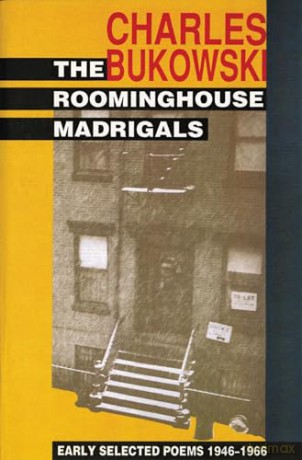 Rooming House Madrigals - Charles Bukowski [KSIĄŻKA]