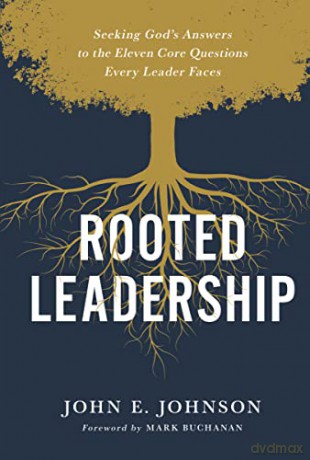Rooted Leadership - Johnson John [KSIĄŻKA]