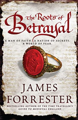 Roots Of Betrayal - James Forrester [KSIĄŻKA]