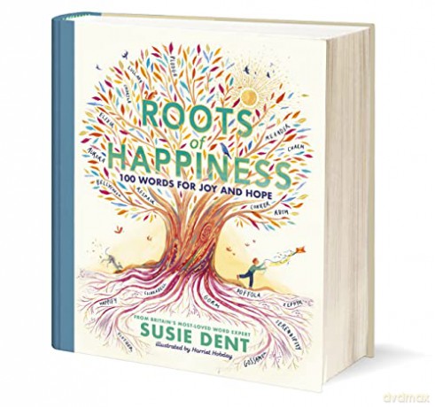 Roots Of Happiness - Susie Dent [KSIĄŻKA]