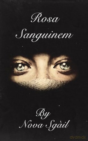 Rosa Sanguinem - Nova Sg Il [KSIĄŻKA]