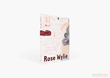 Rose Wylie Which One - Rose Wylie Barry Sc [KSIĄŻKA]