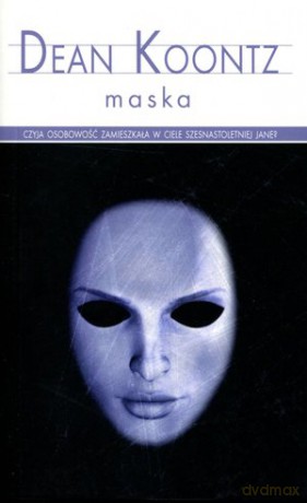 Maska (Pocket) - Koontz Dean [KSIĄŻKA]