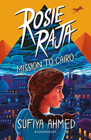 Rosie Raja Mission To Cairo - Sufiya Ahmed [KSIĄŻKA]