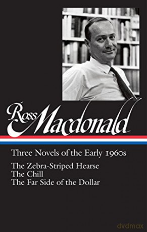 Ross Macdonald Three Novels Of The Early - Ross Macdonald [KSIĄŻKA]