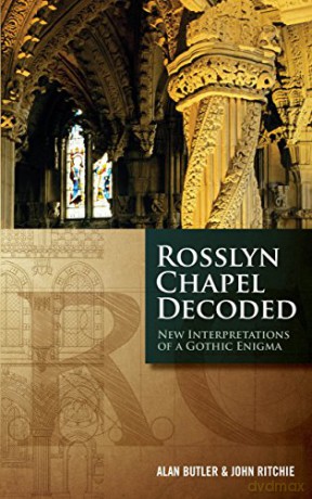 Rosslyn Chapel Decoded - Alan Butler [KSIĄŻKA]