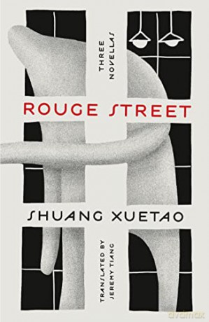 Rouge Street - Xuetao Shuang [KSIĄŻKA]