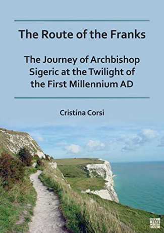 Route Of The Franks - Cristina Corsi [KSIĄŻKA]