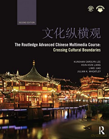 Routledge Advanced Chinese Multimedia Co - Kun Shan C Lee [KSIĄŻKA]