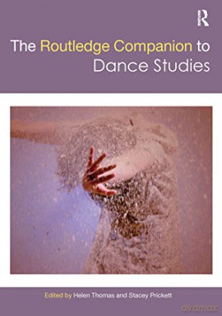 Routledge Companion To Dance Studies - Helen Thomas [KSIĄŻKA]