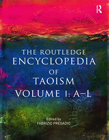 Routledge Encyclopedia Of Taoism 2volset - Fabrizio Pregadio [KSIĄŻKA]