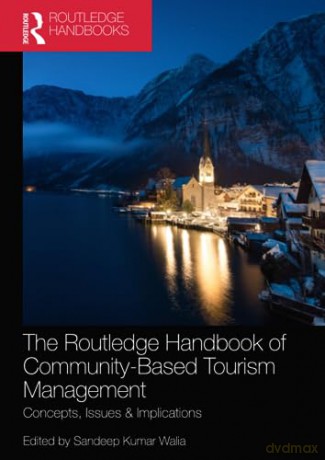 Routledge Handbook Of Community Based To - Sandeep Kumar Walia [KSIĄŻKA]