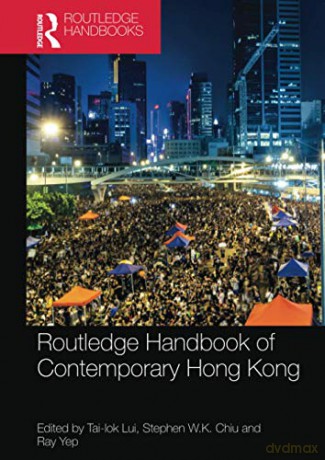 Routledge Handbook Of Contemporary Hong - Tai-Lok Lui [KSIĄŻKA]