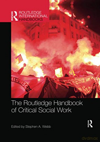 Routledge Handbook Of Critical Social Wo - Stephen Webb [KSIĄŻKA]