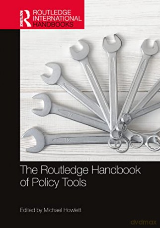 Routledge Handbook Of Policy Tools - Michael Howlett [KSIĄŻKA]