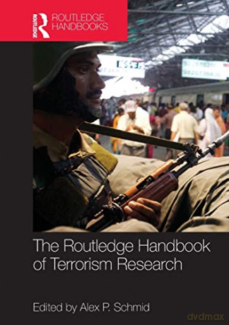 Routledge Handbook Of Terrorism Research [KSIĄŻKA]