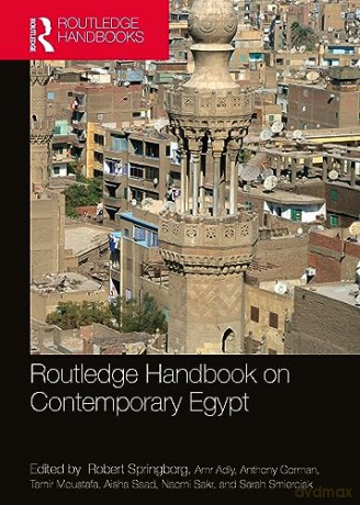 Routledge Handbook On Contemporary Egypt - Robert Springborg [KSIĄŻKA]