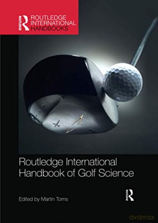 Routledge International Handbook Of Golf - Martin Toms [KSIĄŻKA]