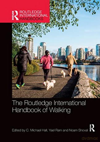 Routledge International Handbook Of Walk - C. Michael Hall [KSIĄŻKA]