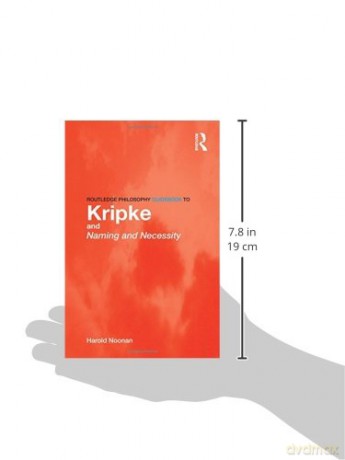 Routledge Philosophy Guidebook To Kripke - Harold Noonan [KSIĄŻKA]