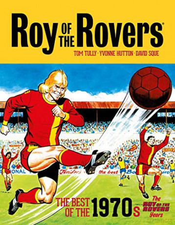 Roy Of The Rovers The Best/1970s Vol 2 - Tom Tully [KSIĄŻKA]