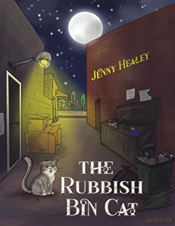Rubbish Bin Cat - Jenny Healey [KSIĄŻKA]