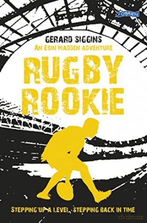 Rugby Rookie - Gerard Siggins [KSIĄŻKA]