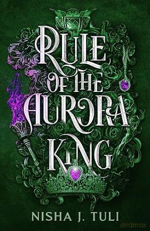 Rule Of The Aurora King - Nisha J. Tuli [KSIĄŻKA]
