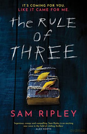 Rule Of Three - Sam Ripley [KSIĄŻKA]