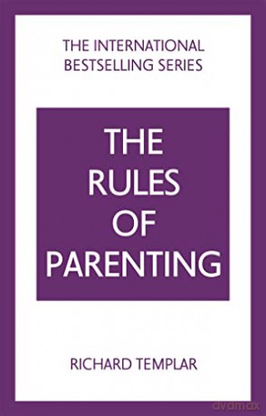 Rules Of Parenting - Richard Templar [KSIĄŻKA]