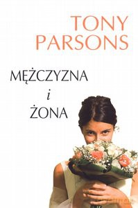 Mężczyzna I Żona - Parsons Tony [KSIĄŻKA]