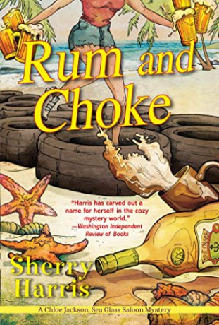 Rum Choke - Sherry Harris [KSIĄŻKA]