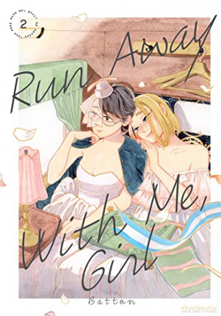 Run Away With Me Girl 2 - Battan [KSIĄŻKA]
