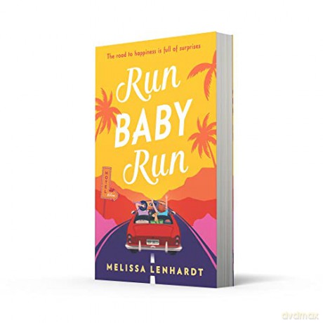 Run Baby Run - Melissa Lenhardt [KSIĄŻKA]