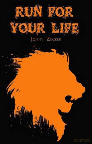 Run For Your Life - Jonny Zucker [KSIĄŻKA]