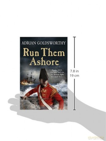 Run Them Ashore - Adrian Goldsworthy [KSIĄŻKA]
