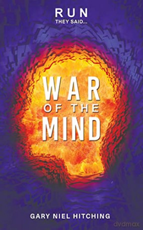 Run They Said War Of The Mind - Gary Niel Hitching [KSIĄŻKA]