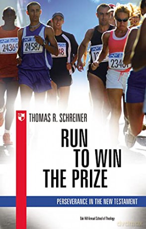 Run To Win The Prize - Schreiner Thomas R [KSIĄŻKA]