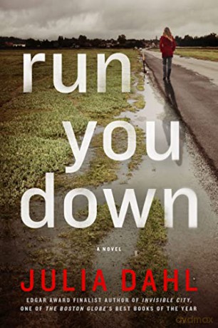 Run You Down - Julia Dahl [KSIĄŻKA]