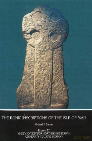 Runic Inscriptions Of The Isle Of Man Th - Michael P Barnes [KSIĄŻKA]