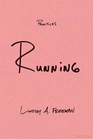Running - Lindsey A. Freeman [KSIĄŻKA]