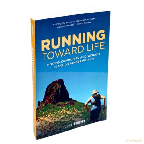 Running Toward Life - J Trent [KSIĄŻKA]