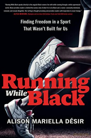 Running While Black - Alison M Desir [KSIĄŻKA]