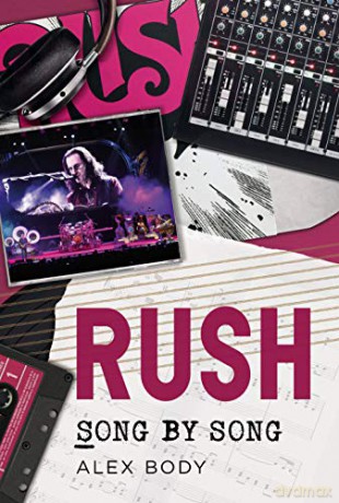 Rush Song By Song - Alex Body [KSIĄŻKA]