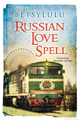 Russian Love Spell - Betsylulu [KSIĄŻKA]