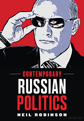 Russian Politics An Introduction - Neil Robinson [KSIĄŻKA]