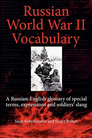 Russian World War Ii Dictionary - I Kobylyanskiy [KSIĄŻKA]