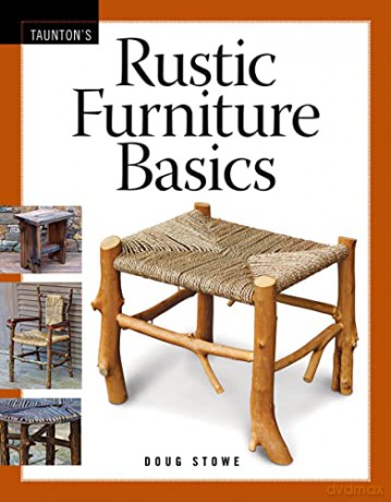 Rustic Furniture Basics - Doug Stowe [KSIĄŻKA]